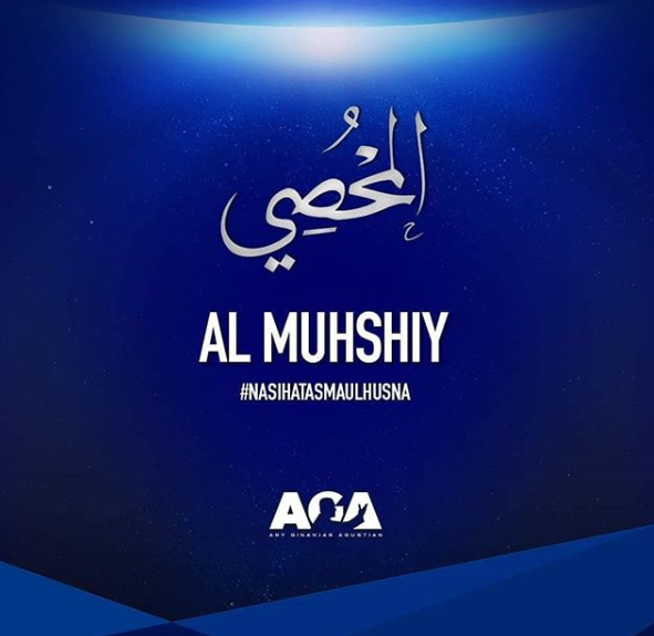 Asmaul Husna Al Muhshiy
