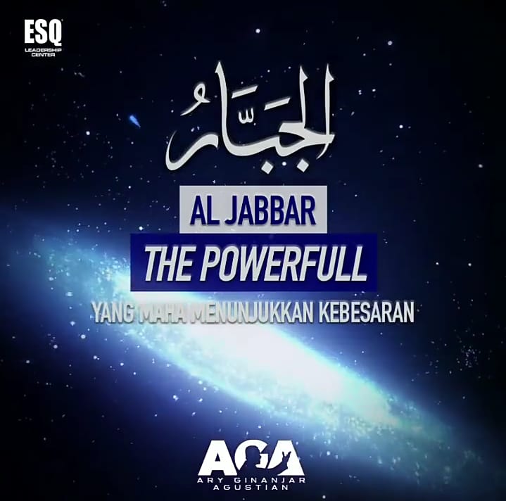Al Jabbar – Maha Menunjukkan Kebesaran