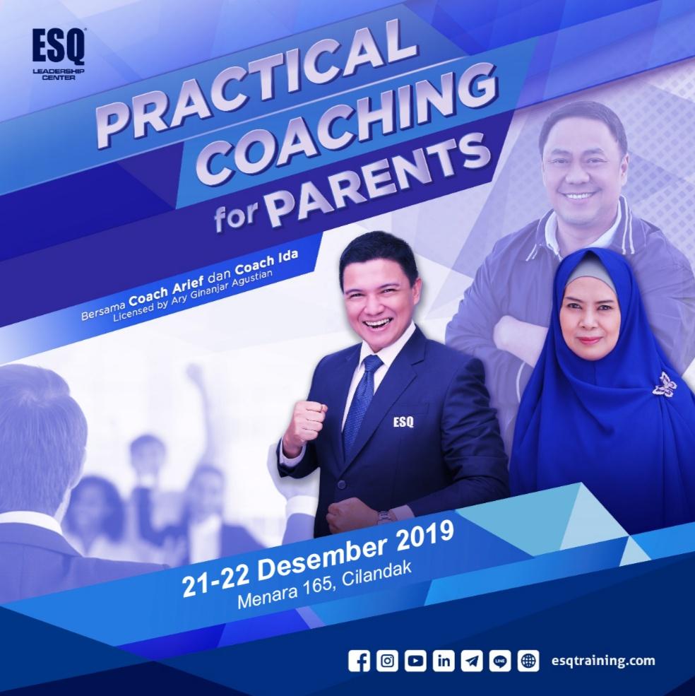 ESQ Practical Coaching for Parents Perdana Segera Digelar!